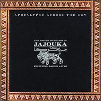 The Master Musicians of Jajouka - Apocalypse Across the Sky lyrics