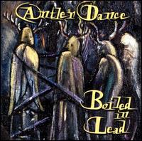 Boiled in Lead - Antler Dance lyrics