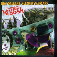 New Orleans Klezmer All Stars - Big Kibosh lyrics