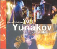 Yuri Yunakov - Roma Variations lyrics