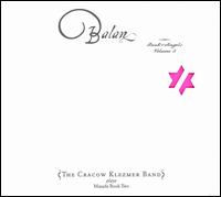 The Cracow Klezmer Band - Balan: Book of Angels, Vol. 5 lyrics
