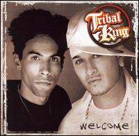 Tribal King - Welcome lyrics
