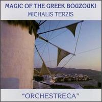 Michalis Terzis - Orchestreca: The Magic of The Greek Bouzouki lyrics