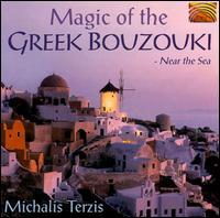 Michalis Terzis - Magic of the Greek Bouzouki: Near the Sea lyrics
