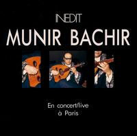 Munir Bachir - In Concert: En Concert a Paris [live] lyrics