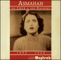 Asmahan - Le Coeur a Ses Raisons lyrics