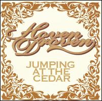 Hoven Droven - Jumping at the Cedar [live] lyrics