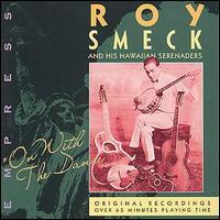 Roy Smeck - On with the Dance lyrics