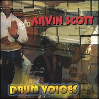 Arvin Scott - Drum Voices lyrics