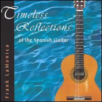Frank Lamonica - Time Reflections of the Spanish lyrics