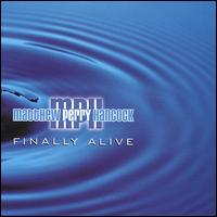 Matthew Perry Hancock - Finally Alive lyrics