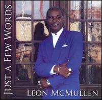 Leon McMullen - Just a Few Words lyrics