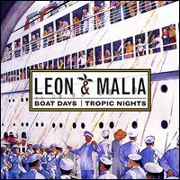 Leon & Malia - Boat Days/Tropic Nights lyrics