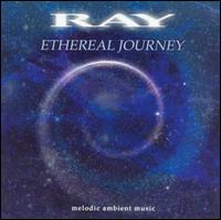 Ray - Ethereal Journey lyrics