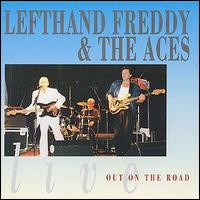 Lefthand Freddy & the Aces - Out on the Road lyrics