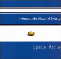 Lemonade Stand Band - Special Recipe lyrics