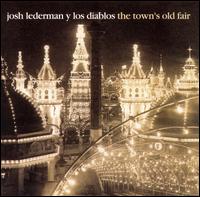 Josh Lederman - The Town's Old Fair lyrics