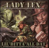 Lady Lex - Lil'bita All Dat lyrics