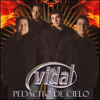 Los Vidal - Pedacito de Cielo lyrics