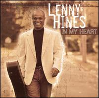Lenny Hines - In My Heart lyrics