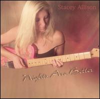 Stacey Allison - Nights Are Better lyrics