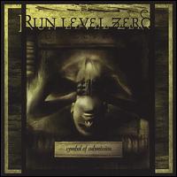 Run Level Zero - Symbol of Submission lyrics
