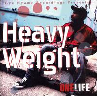 One Life - Heavy Weight lyrics