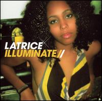 Latrice Barnett - Illuminate lyrics