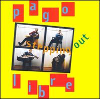 Pago Libre - Stepping Out lyrics