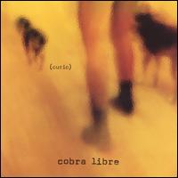 Cobra Libre - Curio lyrics