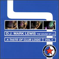 Mark Lewis - Taste of Logic, Vol. 1 lyrics