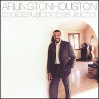 Arlington Houston, Jr. - Cool Casual lyrics