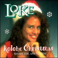Loke - Kolohe Christmas lyrics