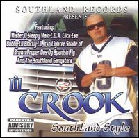 Lil Crook - Southland Style lyrics