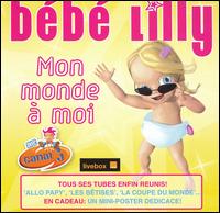 Bb Lilly - Mon Monde  Moi lyrics