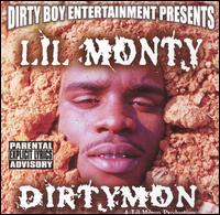 Lil' Monty - Dirty Mon lyrics