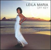 Leila Maria - Off Key lyrics