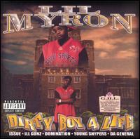 Lil' Myron - Dirty Boy 4 Life lyrics