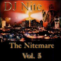 DJ Nite - The Nitemare, Vol. 5 lyrics