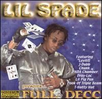 Lil Spade - Full Decc lyrics