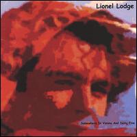 Lionel Lodge - Somewhere in Vienna and Doing Fine lyrics