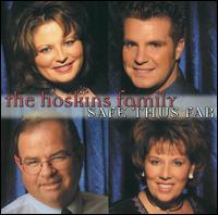 The Hoskins Family - Safe Thus Far lyrics
