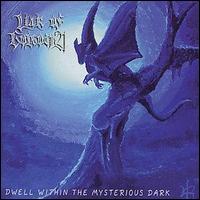 Liar of Golgotha - Dwell Within the Mysterious Dark lyrics