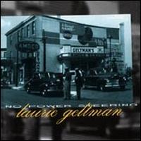 Laurie Geltman - No Power Steering lyrics