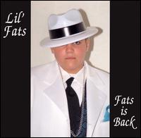 Lil' Fats - Fats Is Back lyrics