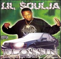 Lil' Soulja - Flossin' lyrics