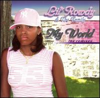 Lil' Rowdy - My World lyrics