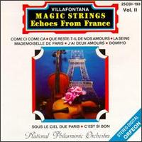 Villafontana Magic Strings - Echoes from France, Vol. 2 lyrics