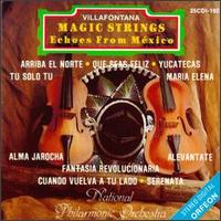 Villafontana Magic Strings - Echoes from Mexico lyrics