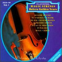 Villafontana Magic Strings - Bolero Golden Years, Vol. 1 lyrics